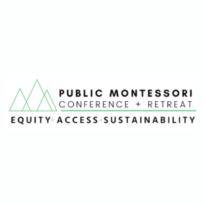 Public Montessori Conference 2022 Recordings